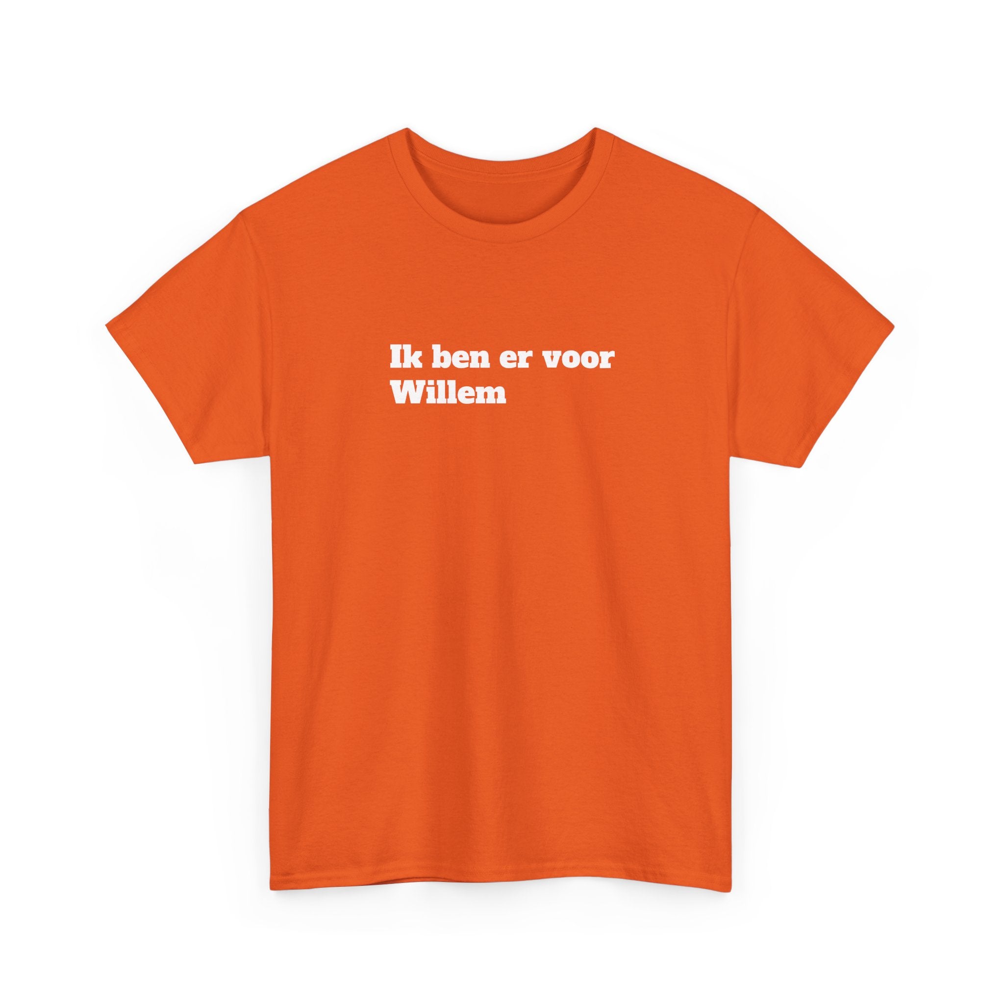 "Ik ben er voor Willem" T-Shirt | oranje
